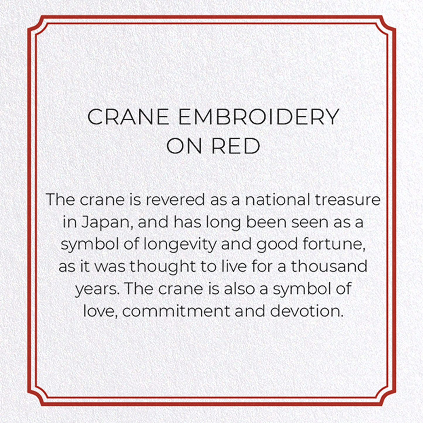 Ezen Trade Greeting Cards CRANE EMBROIDERY ON RED : Greeting Card