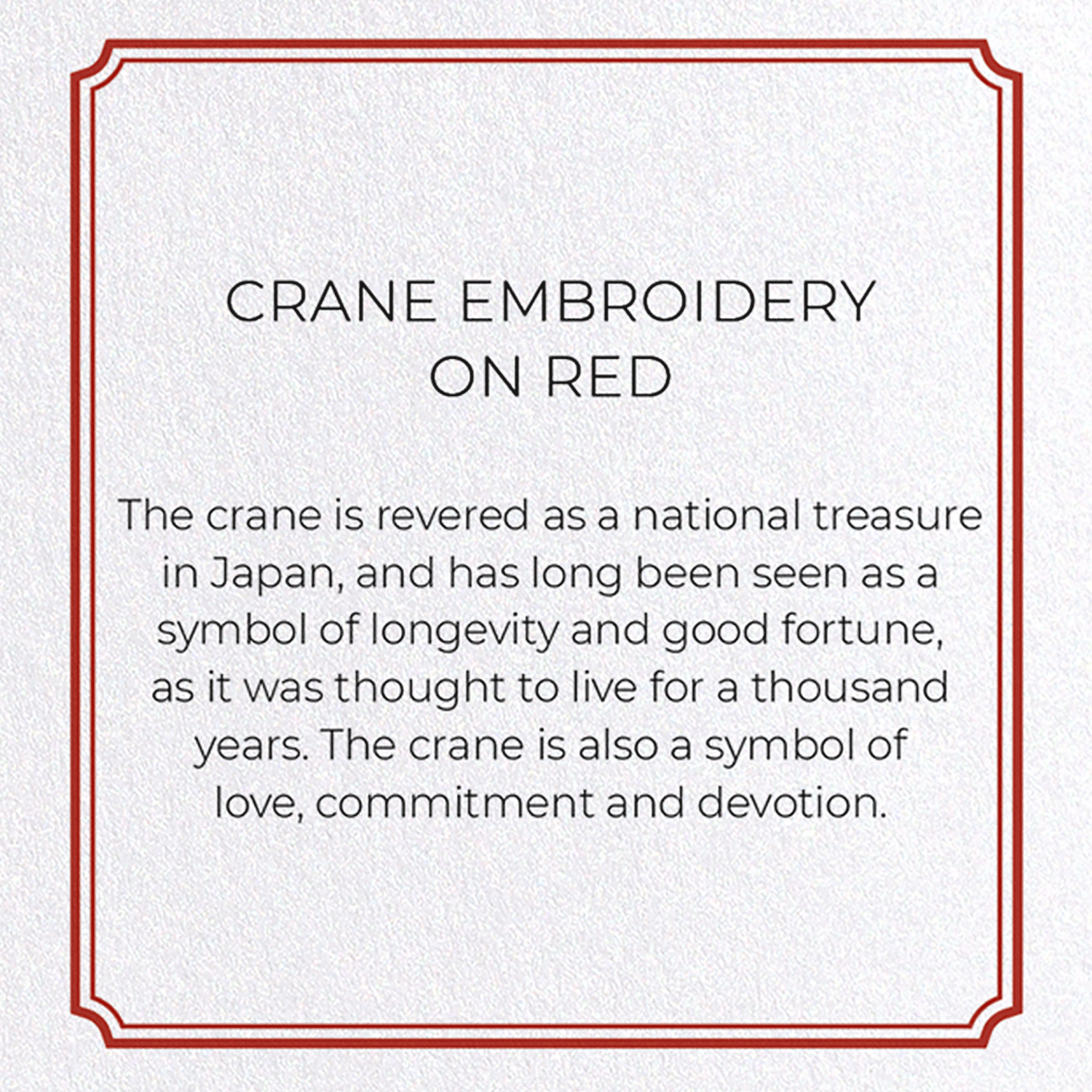 Ezen Trade Greeting Cards CRANE EMBROIDERY ON RED : Greeting Card